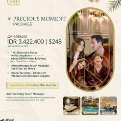 Precious Moment Package - Grand Eska Hotel